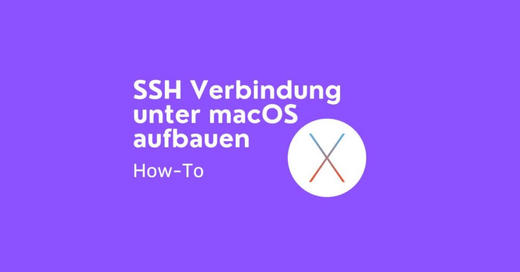 SSH Verbindung unter macOS aufbauen - Affiltech.com