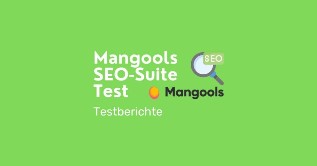 Mangools Test & Erfahrungen